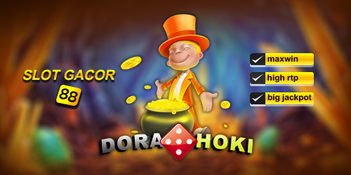 DORAHOKI : Link Resmi Daftar Dorahoki dan Login Dorahoki